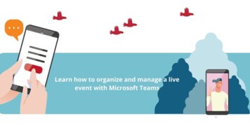 Learn how to organize and manage a live event with Microsoft Teams