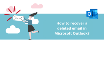 How to recover a deleted email in Microsoft Outlook?